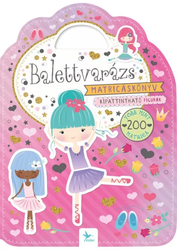 Foglalkoztató - Balettvarázs - Matricáskönyv