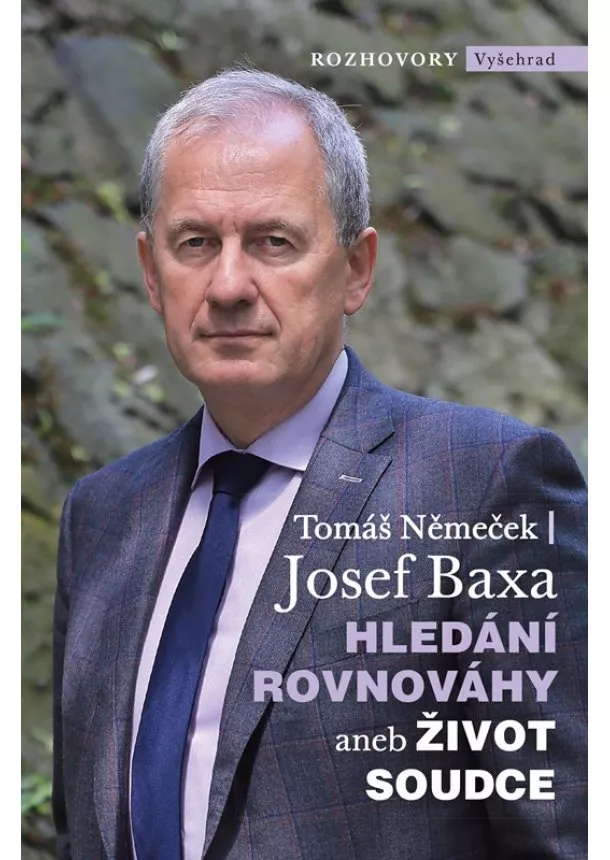 Josef Baxa, Tomáš Němeček - Hledání rovnováhy aneb Život soudce