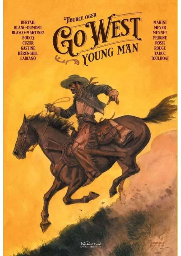 Tiburce Oger, Hervé Richez - Go West Young Man