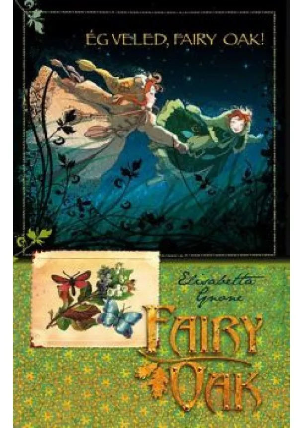 Elisabetta Gnone - Ég veled, Fairy Oak! /Fairy Oak 07.