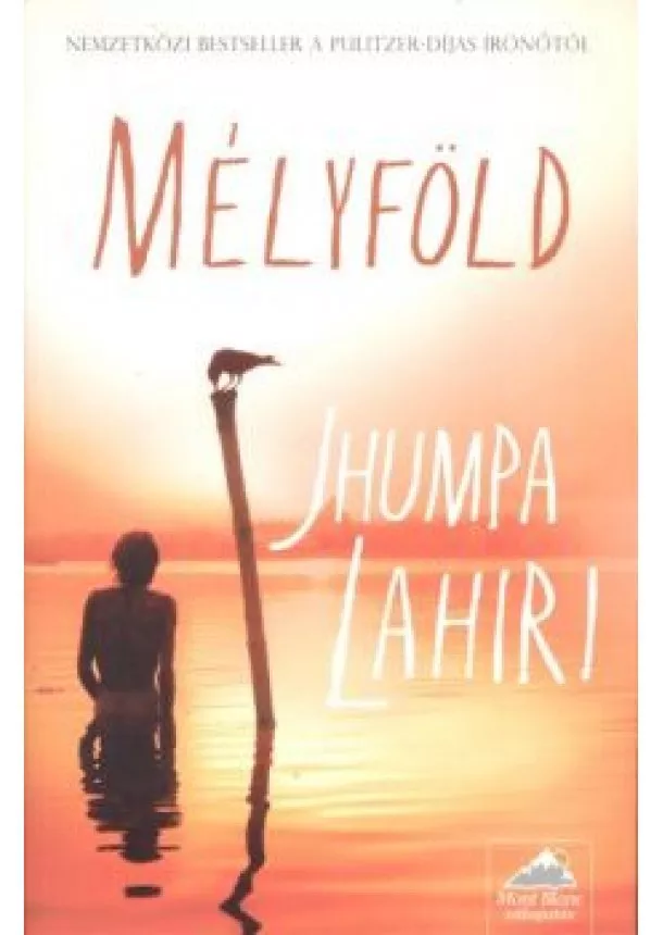 Jhumpa Lahiri - Mélyföld