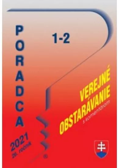 Poradca č. 1-2/2021 - Verejné obsarávanie s komentárom 