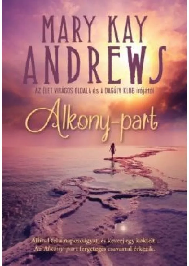 Mary Kay Andrews - Alkony-part