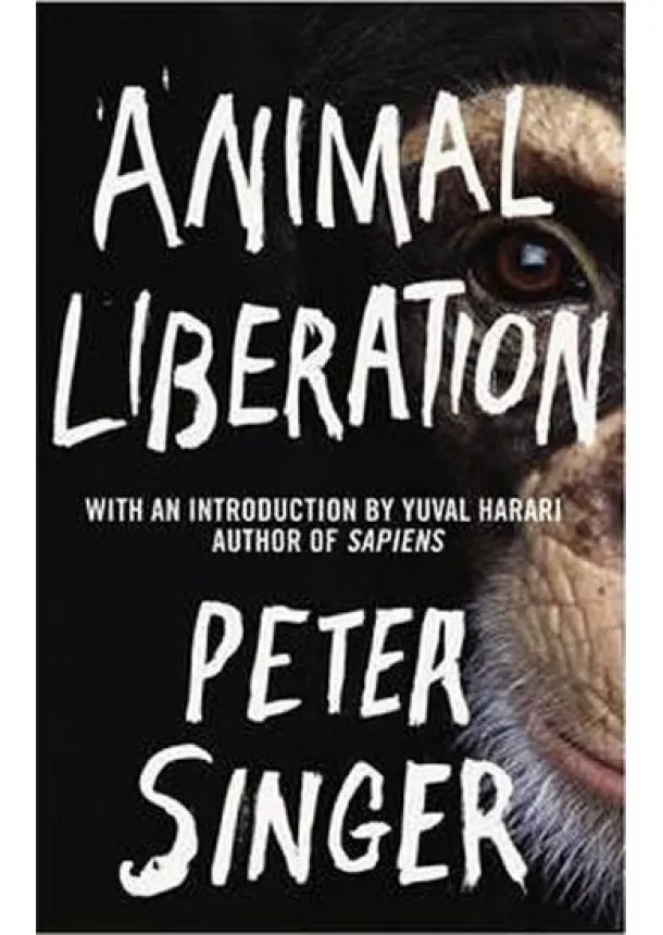 Peter Singer - Animal Liberation