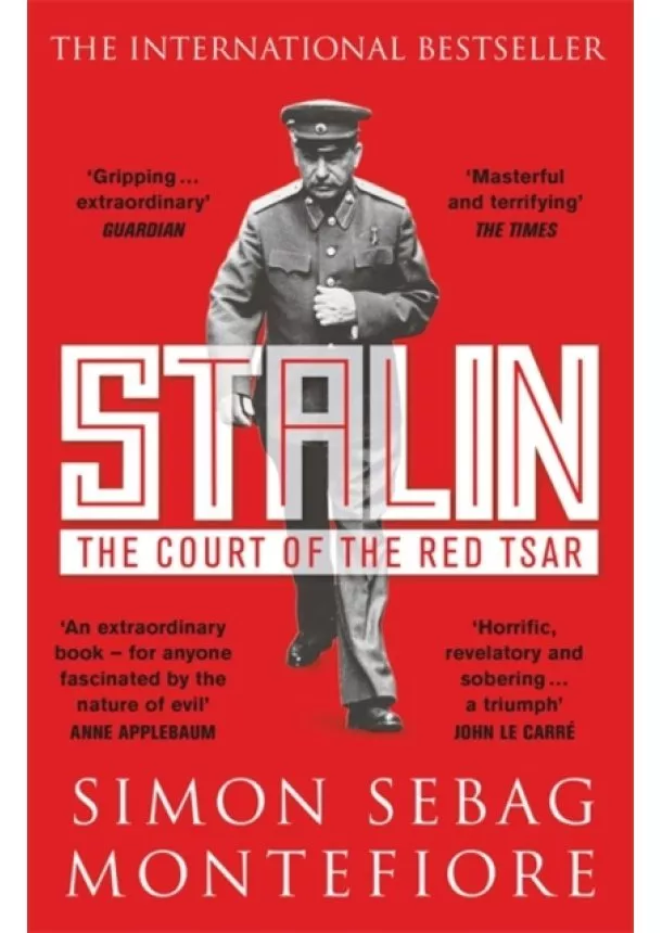 Simon Sebag Montefiore - Stalin