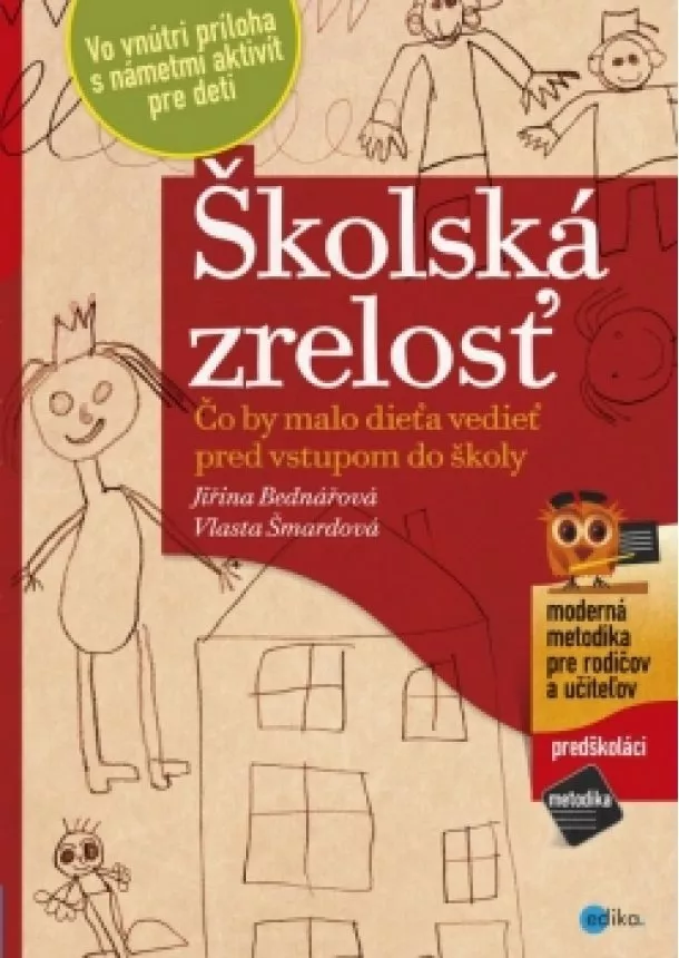 Jiřina Bednářová, Vlasta Šmardová - Školská zrelosť