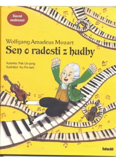 Sen o radosti z hudby - Wolfgang Amadeus Mozart