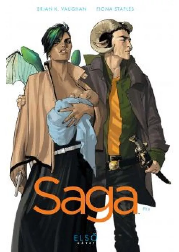 Brian K. Vaughan, Fiona Staples - Saga - Első kötet