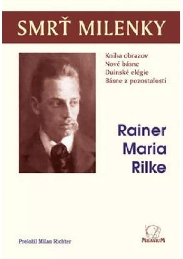 Rainer Maria Rilke - Smrť milenky