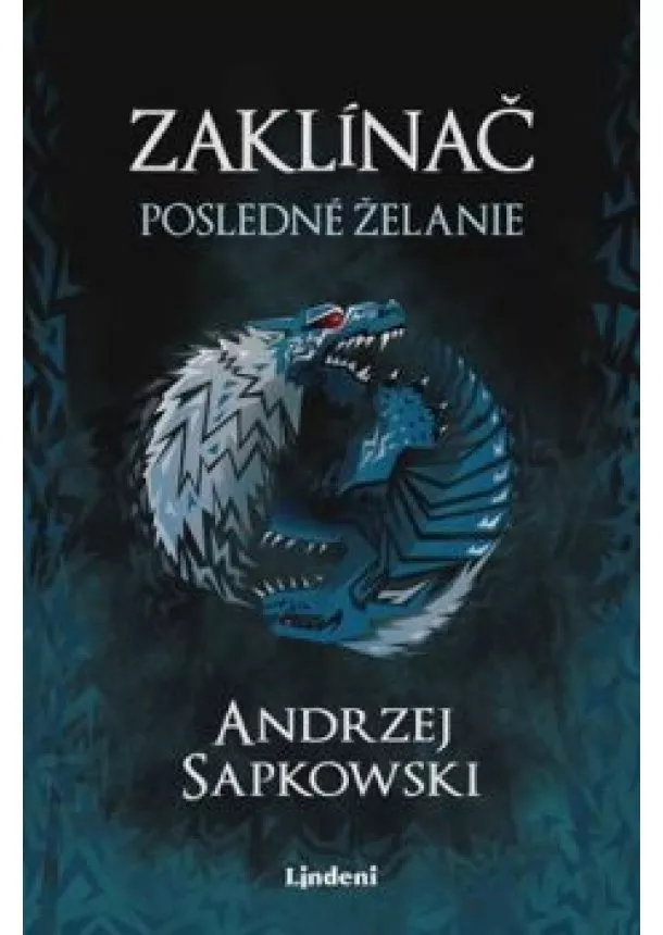 Andrzej Sapkowski - Zaklínač I Posledné želanie