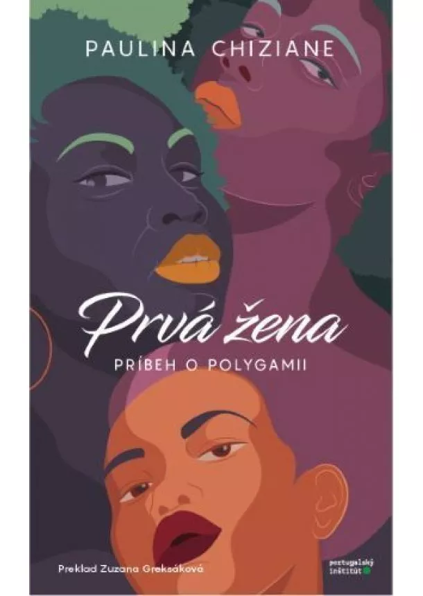 Paulina Chiziane - Prvá žena - príbeh o polygamii