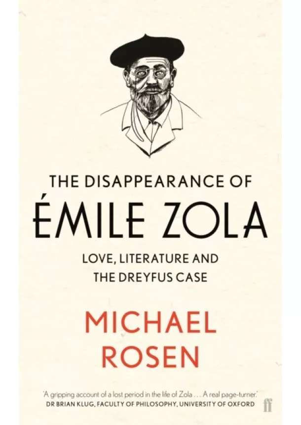 Michael Rosen - The Disappearance of Emile Zola