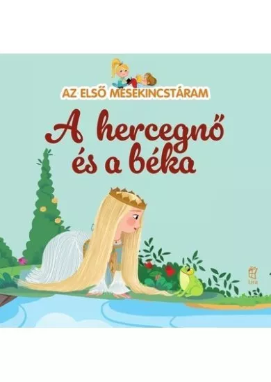 A hercegnő és a béka - Az első mesekincstáram 24.