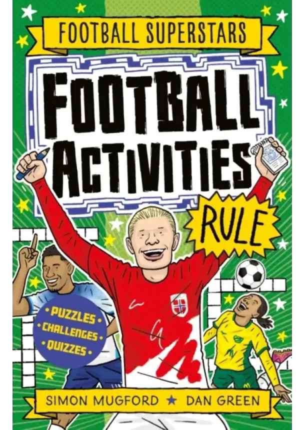 Simon Mugford - Football Superstars: Football Activities Rule