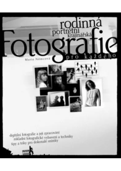 Fotografie pro každého