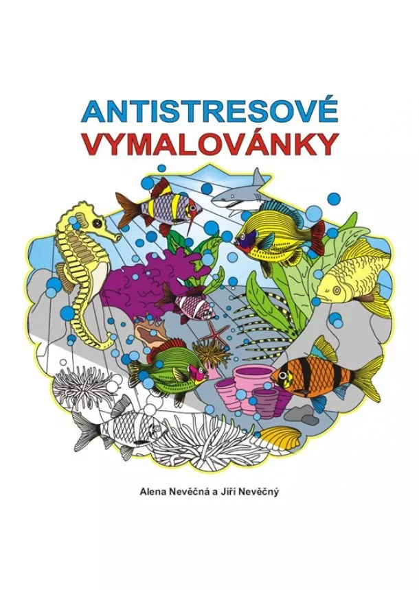 Alena Nevěčná, Nevěčný Jiří - Antistresové vymalovánky