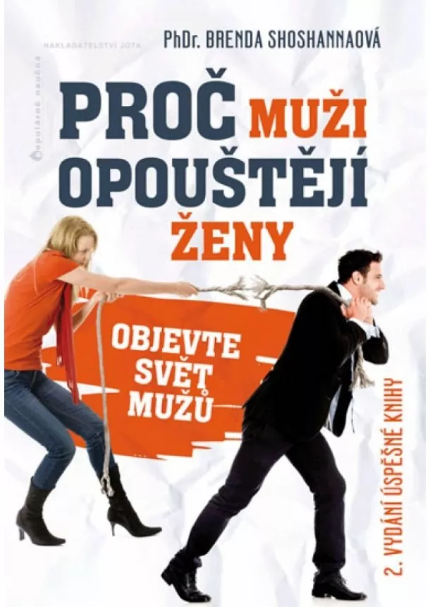 Brenda Shoshannaová - Proč muži opouštějí ženy - 2. vydání