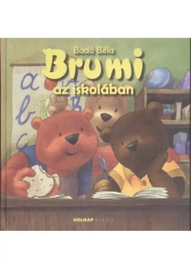 Bodó Béla - Brumi az iskolában