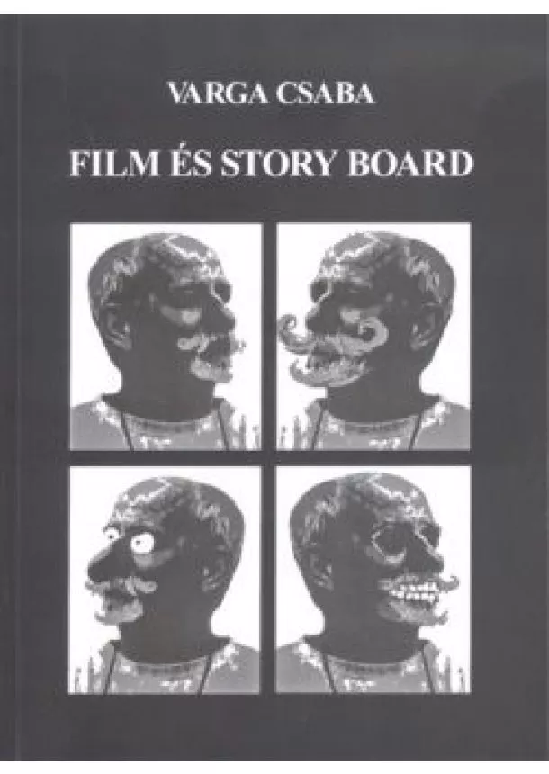 VARGA CSABA - FILM ÉS STORY BOARD