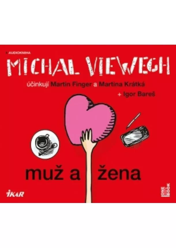 Michal Viewegh - Muž a žena - audioknihovna