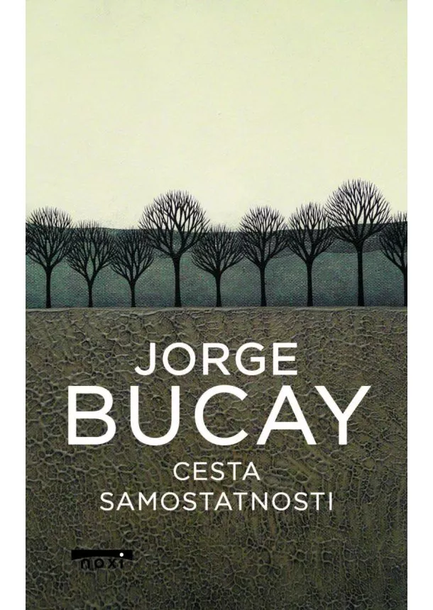 Jorge Bucay - Cesta samostatnosti (CZ)