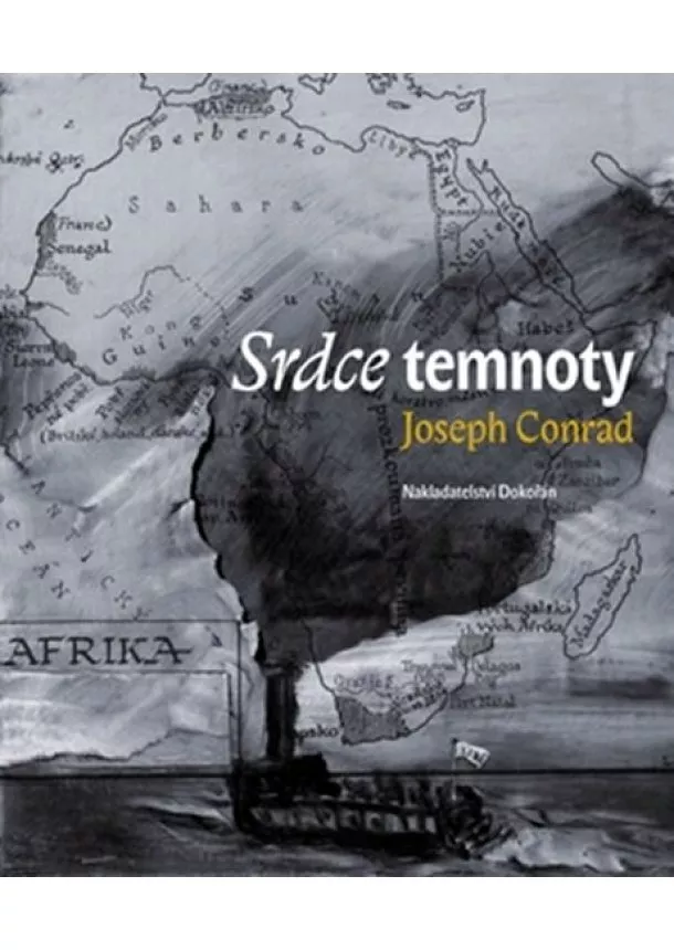 Joseph Conrad - Srdce temnoty