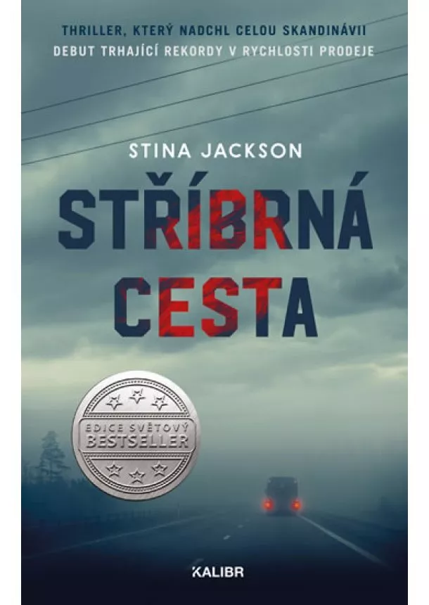 Stina Jacksonová - Stříbrná cesta