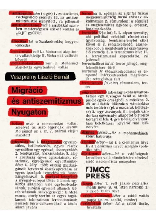 Veszprémy László Bernát - Migráció és antiszemitizmus Nyugaton