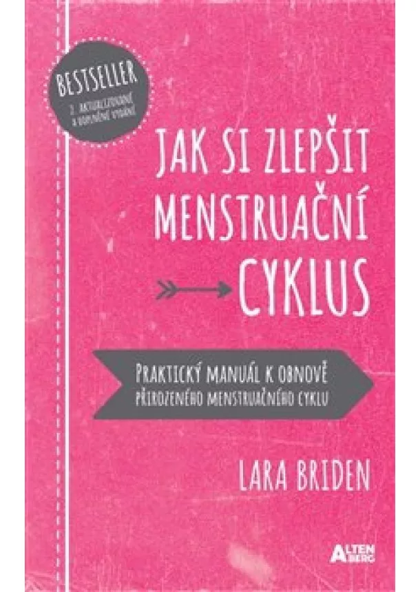 Lara Briden - Jak si zlepšit menstruační cyklus