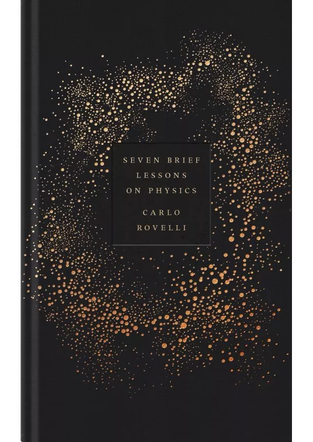 Carlo Rovelli - Seven Brief Lessons on Physics