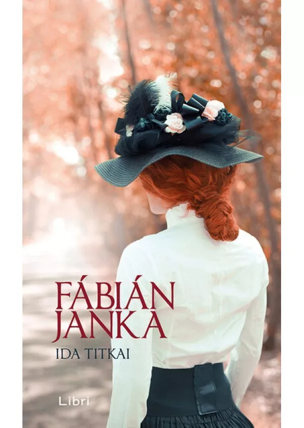 Fábián Janka - Ida titkai