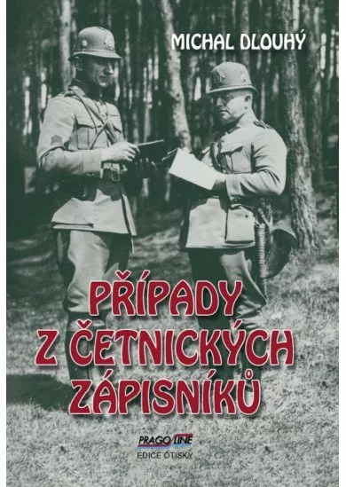 Případy z četnických zápisníků