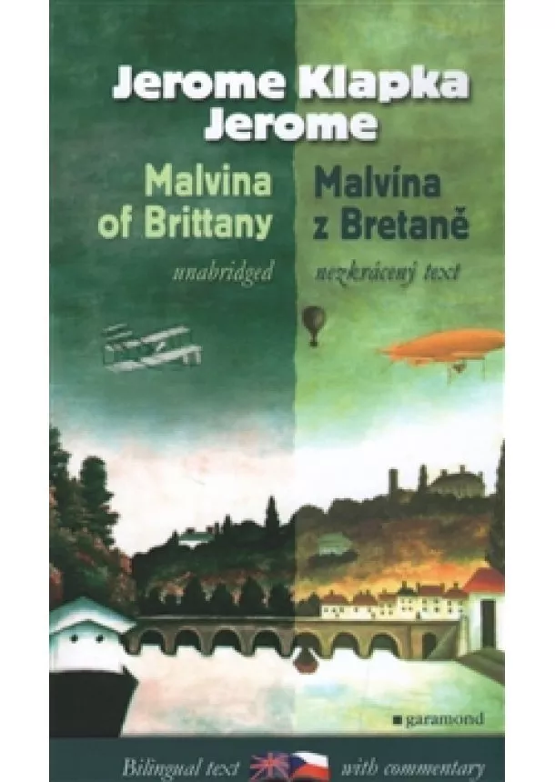 Jerome Klapka Jerome - Malvína z Bretaně/Malvina of Brittany