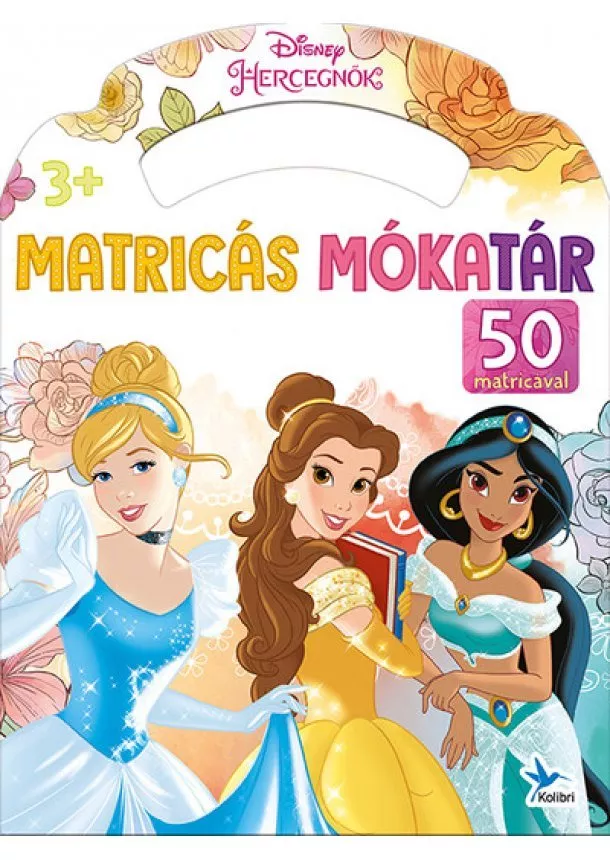 Disney Foglalkoztató - Matricás mókatár - Disney Hercegnők