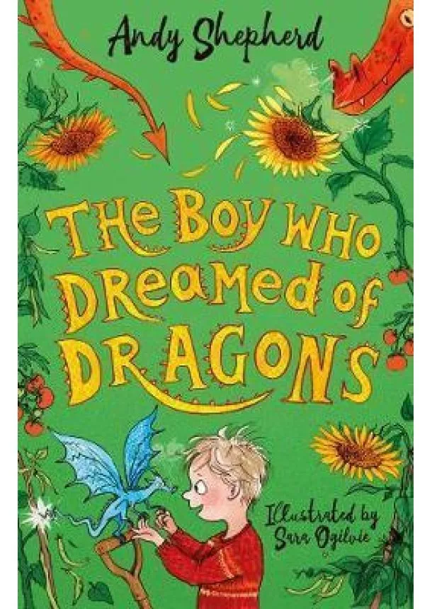 The Boy Who Dreamed of Dragons (The Boy Who Grew Dragons 4)