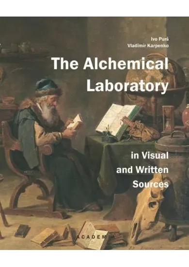 The Alchemical Laboratory in Visual and and Written Sources