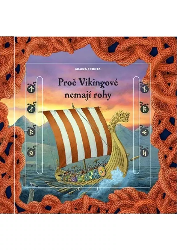 Eva Obůrková - Proč Vikingové nemají rohy