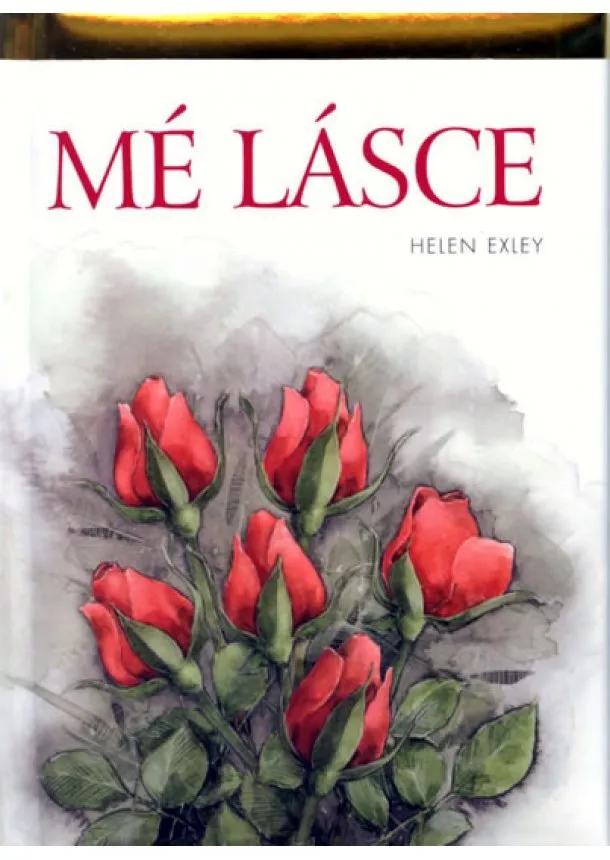 Pam, Helen Exley, Brown - Mé lásce - 2. vydání