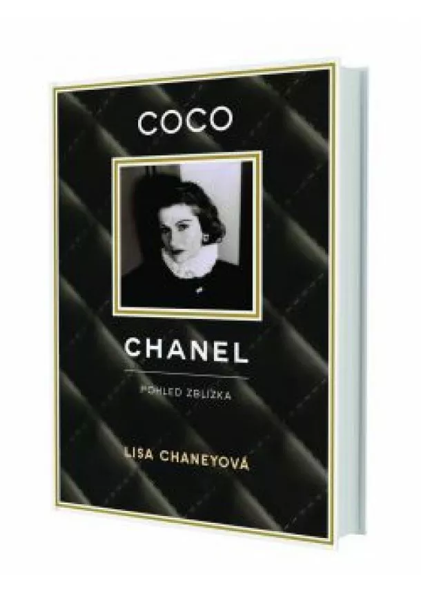 Lisa Chaneyová - COCO CHANEL- POHLED ZBLíZKA