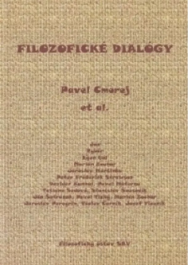 Pavel Cmorej  - Filozofické dialógy