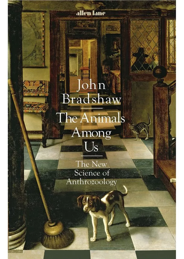 John Bradshaw - The Animals Among Us