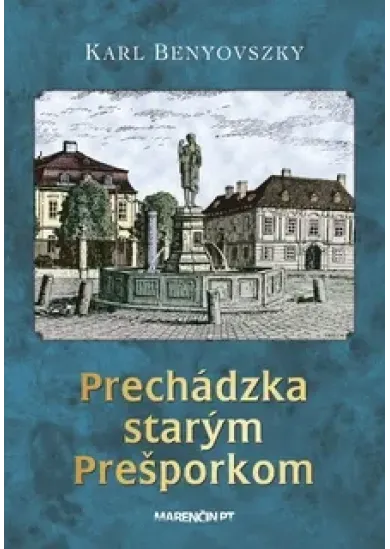 Prechádzka starým Prešporkom - 3. vydanie