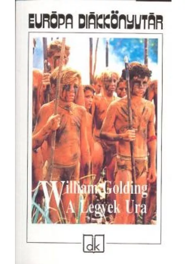 WILLIAM GOLDING - A LEGYEK URA