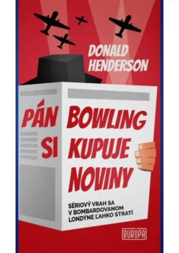 Donald Henderson - Pán Bowling si kupuje noviny