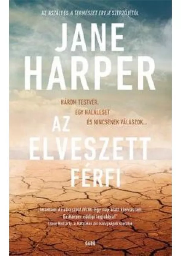 Jane Harper  - Az elveszett férfi 