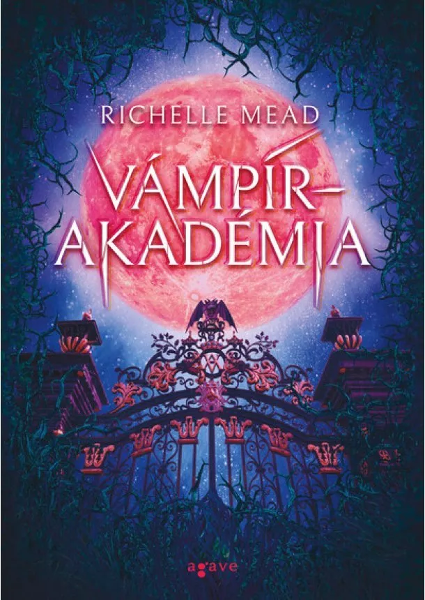 Richelle Mead - Vámpírakadémia - Vámpírakadémia 1. (új kiadás)