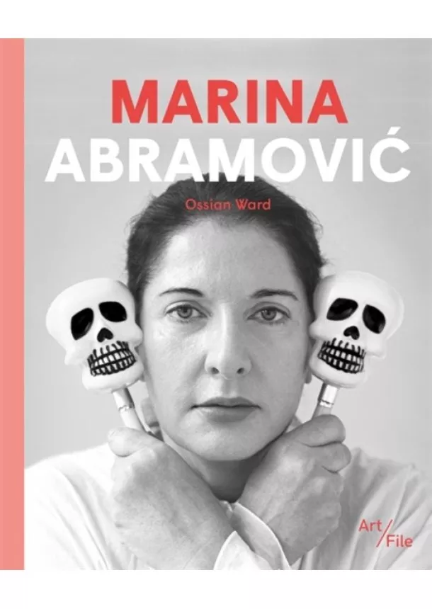 Ossian Ward - Marina Abramovic