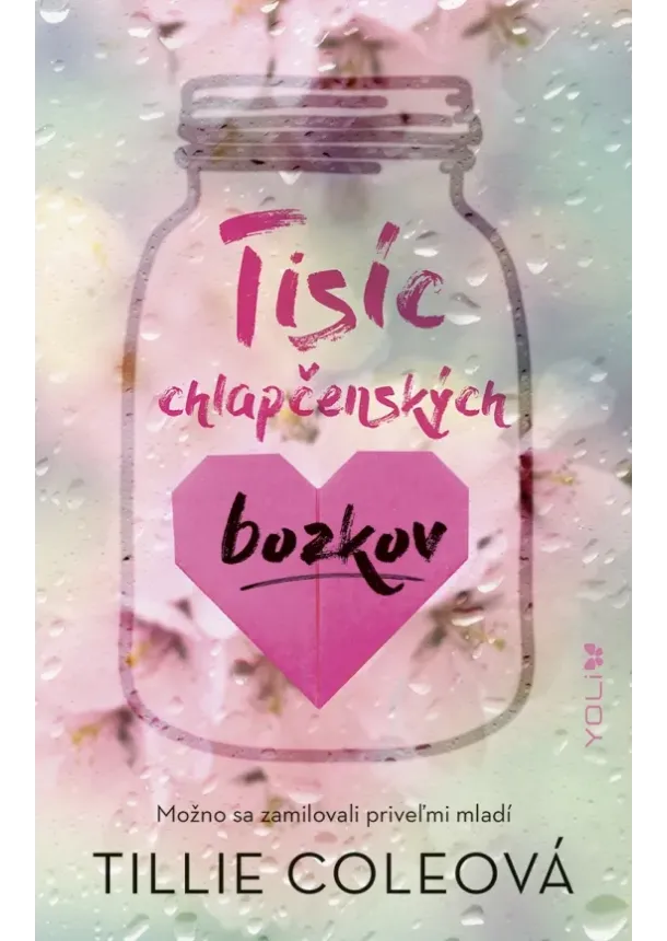 Tillie Cole - Tisíc chlapčenských bozkov (2., doplnené vydanie)