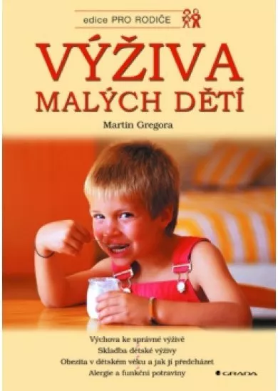 Výživa malých dětí