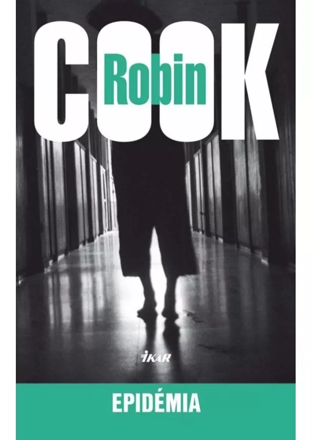 Robin Cook - Epidémia, 3. vydanie